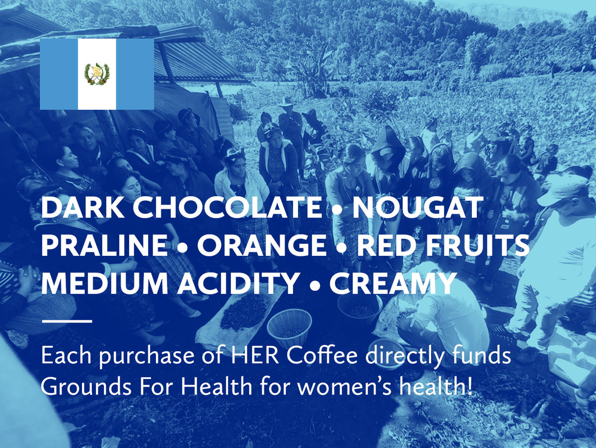 Blue-toned infographic with a Guatemalan flag and large white text listing coffee flavor/variant descriptors: dark chocolate, nougat, praline, orange, red fruits, medium acidity, and creamy. Smaller text says each purchase directly funds Grounds For Health for women's health! A blurred outdoor scene with people is visible in the background.